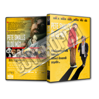 Pete Smalls Öldü Mü - Pete Smalls Is Dead 2016 Cover Tasarımı